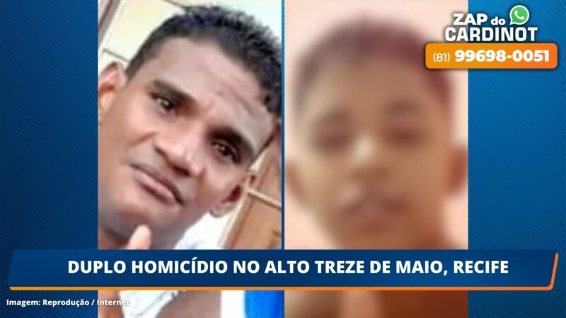 Duplo homicídio no Alto Treze de Maio, Recife