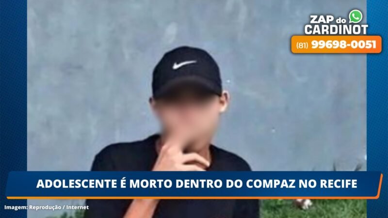 Adolescente é morto dentro do COMPAZ no Recife