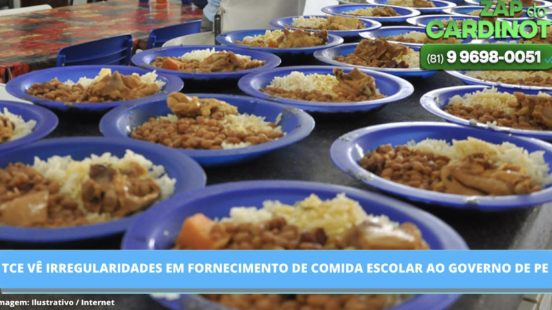 TCE vê irregularidades em fornecimento de comida escolar ao Governo de PE em gestão anterior