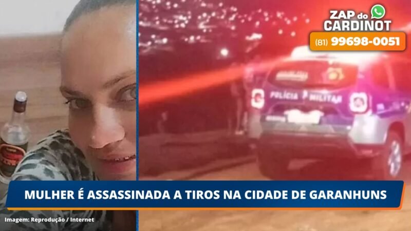 Mulher é assassinada a tiros na cidade de Garanhuns, PE