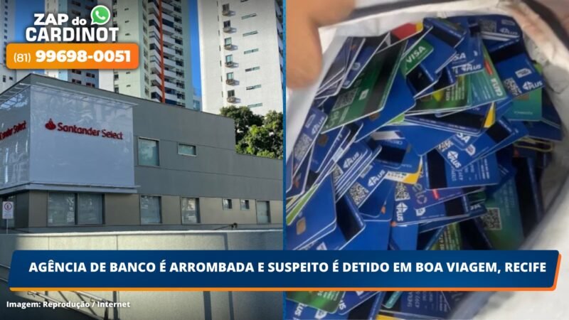 Agência de banco é arrombada e suspeito é detido em Boa Viagem, Recife