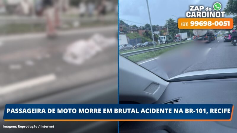 Passageira de moto morre em brutal acidente na BR-101, Recife