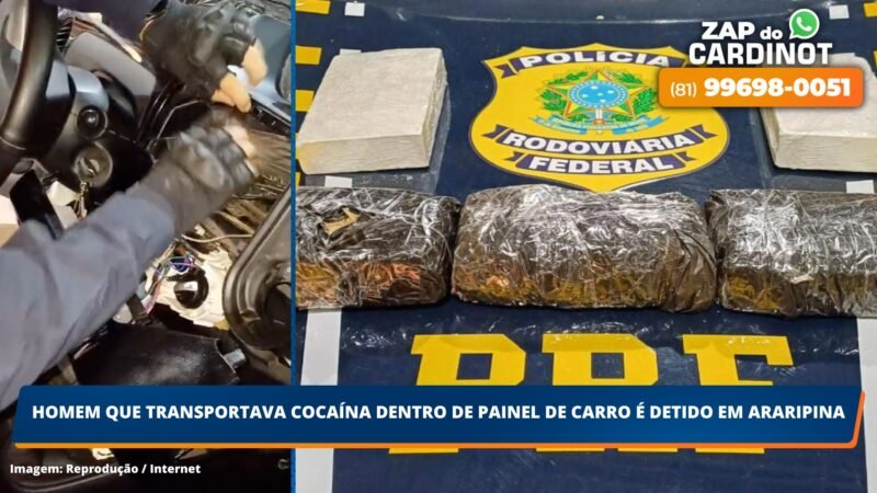 Homem que transportava cocaína dentro de painel de carro é detido em Araripina/PE
