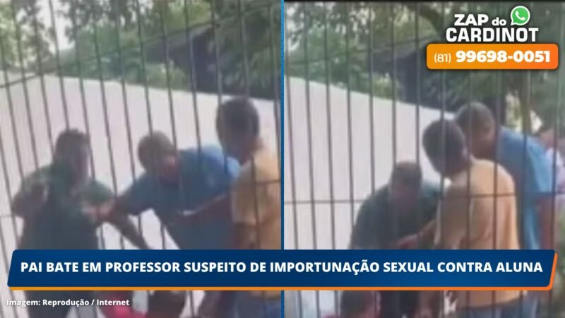 Pai bate em professor suspeito de importunação sexual contra aluna no Recife