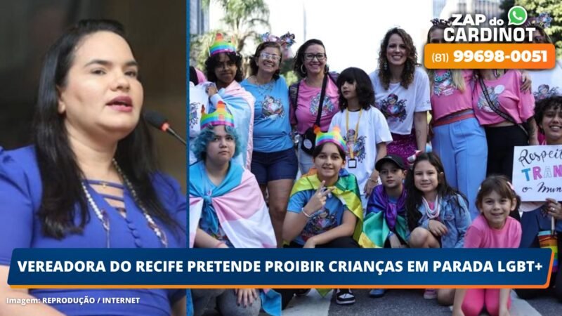 Vereadora do Recife pretende proibir crianças em parada LGBT+