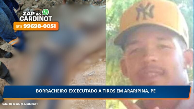 Borracheiro executado a tiros em Araripina, PE