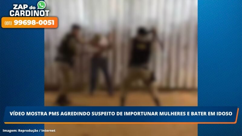 Vídeo mostra PMs agredindo suspeito de importunar mulher e bater em idoso