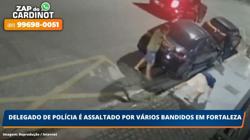 VÍDEO: Delegado de polícia é assaltado por vários bandidos em Fortaleza, CE