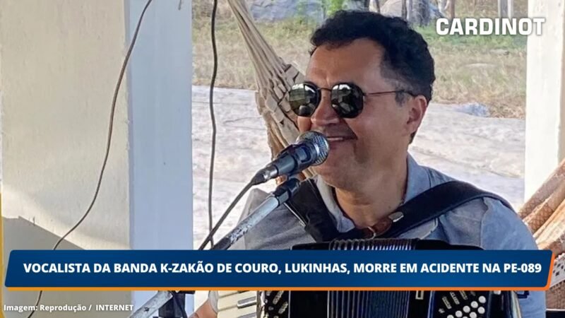 Vocalista da banda K-Zakão de Couro, Lukinhas, morre em acidente na PE-089