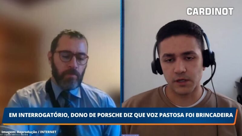 Em interrogatório, dono de porsche diz que voz pastosa foi brincadeira