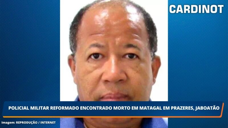 Policial militar reformado encontrado morto em matagal em Prazeres, Jaboatão dos Guararapes