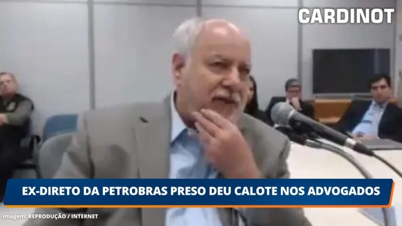 Ex-diretor da Petrobras preso deu calote nos advogados