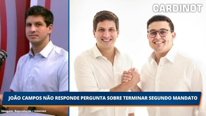 João Campos não responde pergunta sobre terminar segundo mandato