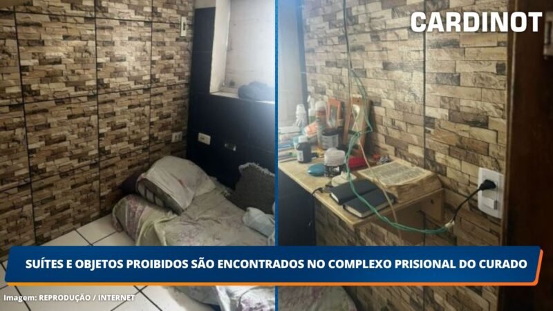 Suítes e objetos proibidos são encontrados no Complexo Prisional do Curado, Recife