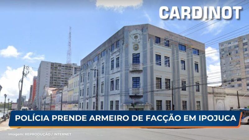 Polícia prende armeiro de facção em Ipojuca