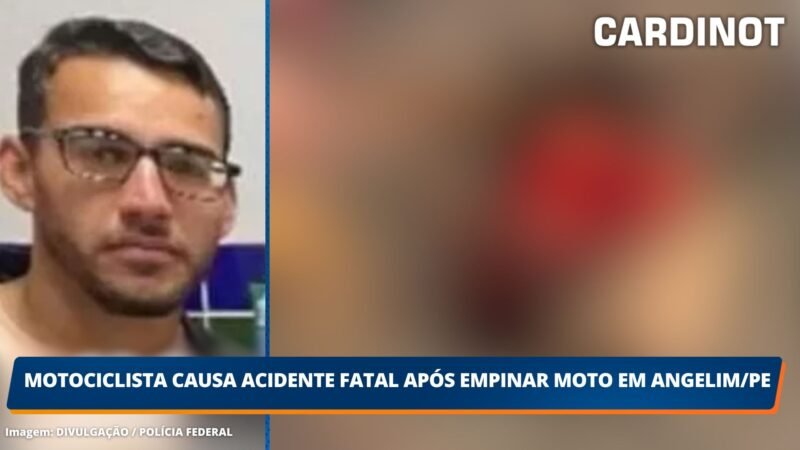 Motociclista causa acidente fatal após empinar moto em Angelim/PE