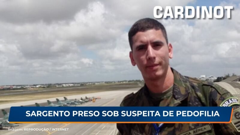 Sargento da Aeronáutica detido por pedofilia já transportou Barroso, Lira e várias autoridades