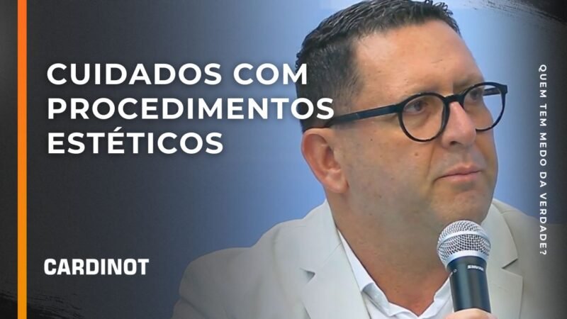 Cuidados com procedimentos estéticos – Corte de CARDINOT AO VIVO