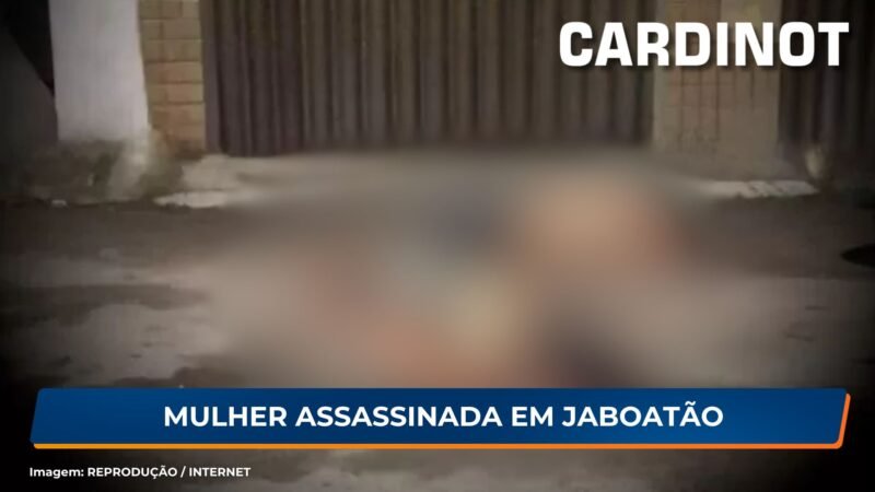 Mulher assassinada e homem ferido a tiros em Jaboatão dos Guararapes, PE