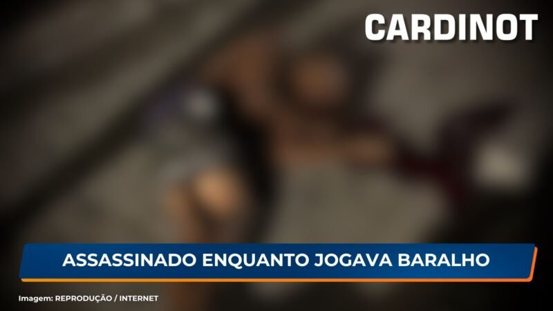 Assassinado enquanto jogava baralho em Goiana, PE