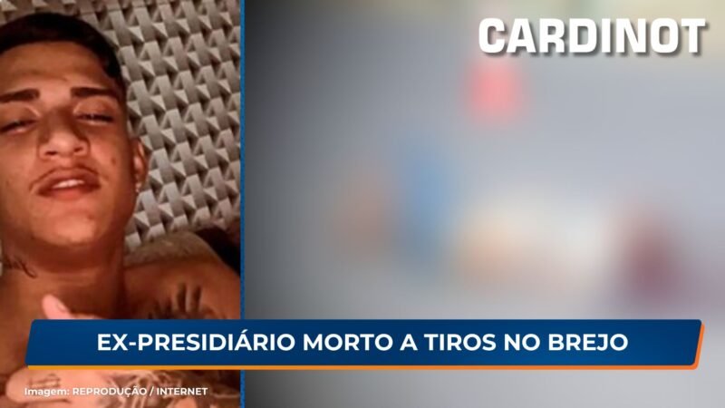 Ex-presidiário morto a tiros no Brejo da Madre de Deus, PE