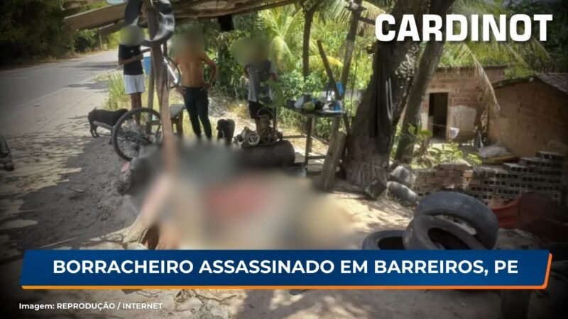 Borracheiro assassinado em Barreiros, PE