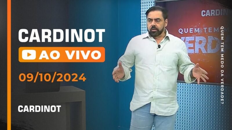 CARDINOT AO VIVO 09/10/2024 – Veja na Íntegra