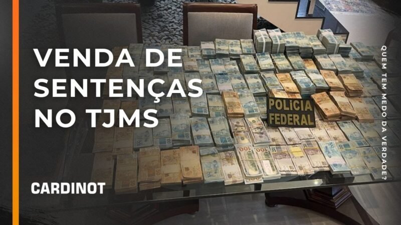 Venda de sentenças na JUSTIÇA –  CORTES AO VIVO