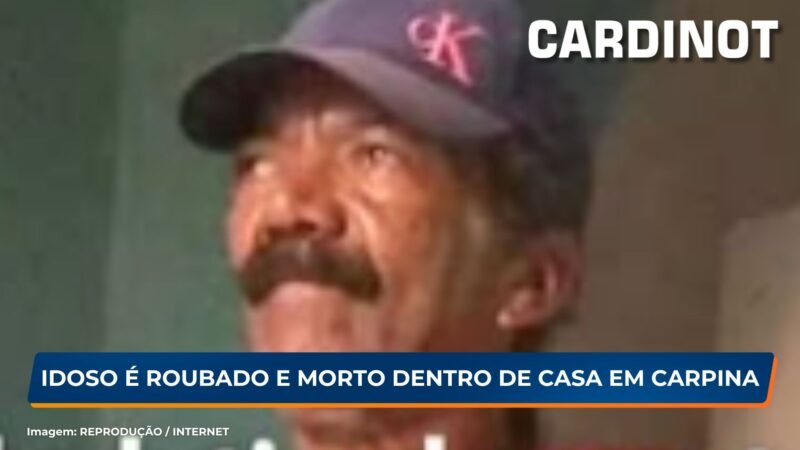 Idoso é roubado e morto dentro de casa em Carpina, PE