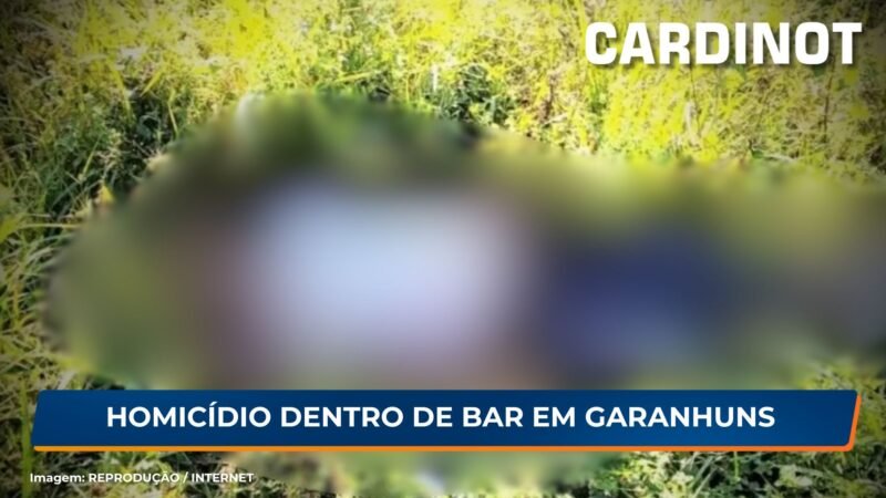 Homicídio dentro de bar em Garanhuns