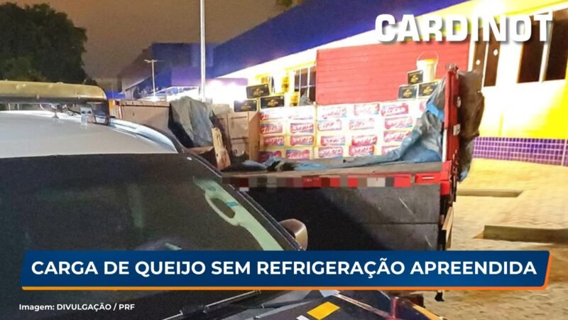 Carga de 4 toneladas de queijo sem refrigeração é apreendida pela PRF em Garanhuns