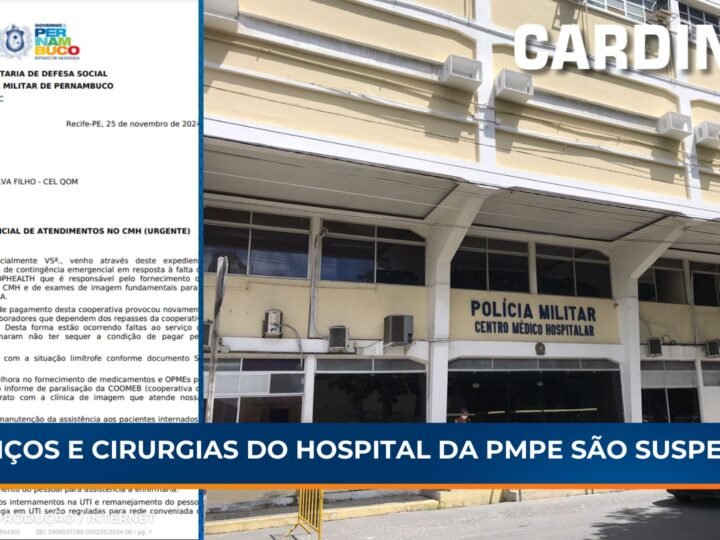 Serviços e cirurgias do Hospital da PMPE são suspensos