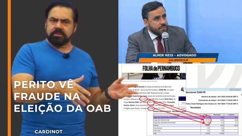 Perito aponta fraude na eleição da OAB-PE