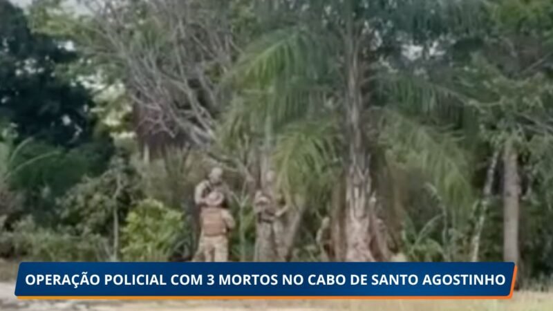 POLÍCIAS DE PERNAMBUCO E RIO GRANDE DO NORTE DESMANTELAM GRUPO CRIMINOSO LIGADO A ROUBOS A BANCOS EM OPERAÇÃO NO CABO