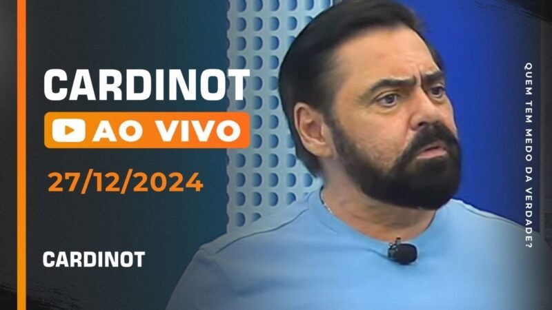 CARDINOT AO VIVO – 27/12/2024