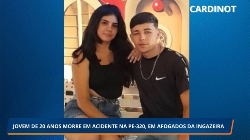 JOVEM DE 20 ANOS MORRE EM ACIDENTE NA PE-320, EM AFOGADOS DA INGAZEIRA