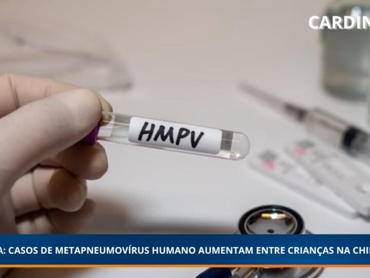 ALERTA: CASOS DE METAPNEUMOVÍRUS HUMANO AUMENTAM ENTRE CRIANÇAS NA CHINA