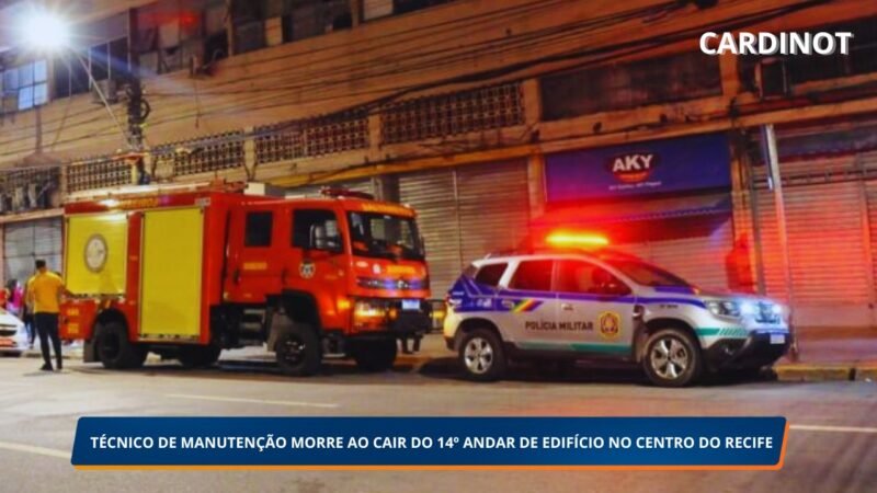 TÉCNICO DE MANUTENÇÃO MORRE AO CAIR DO 14º ANDAR DE EDIFÍCIO NO CENTRO DO RECIFE