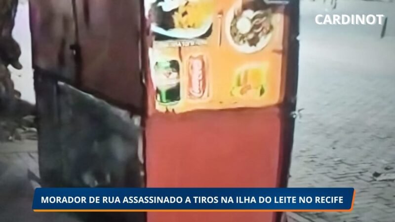 Morador de Rua é Assassinado a Tiros na Ilha do Leite, Recife