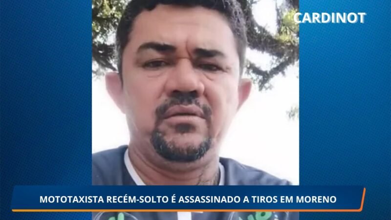 MOTOTAXISTA RECÉM-SOLTO É ASSASSINADO A TIROS EM MORENO; OUTRA PESSOA FICA FERIDA