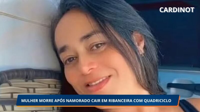 Mulher morre após namorado cair em ribanceira com quadriciclo