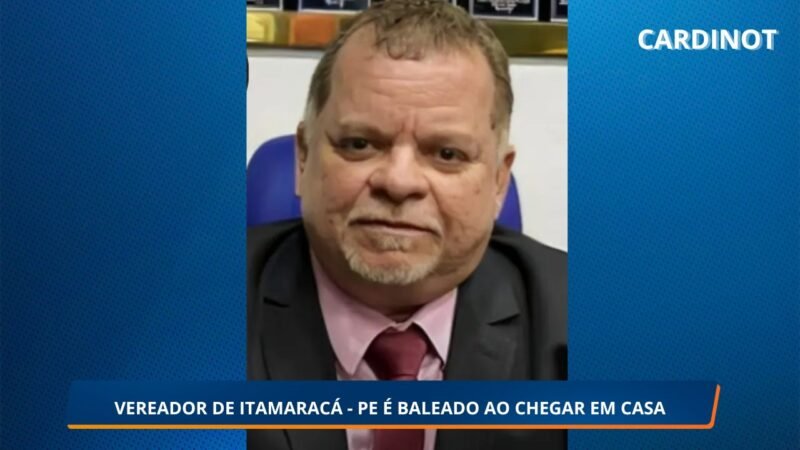 Vereador de Itamaracá é baleado ao chegar em casa; polícia investiga tentativa de homicídio