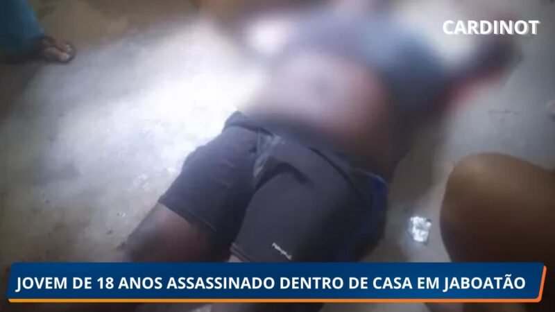 Jovem de 18 anos é assassinado a tiros dentro de casa em Jaboatão dos Guararapes