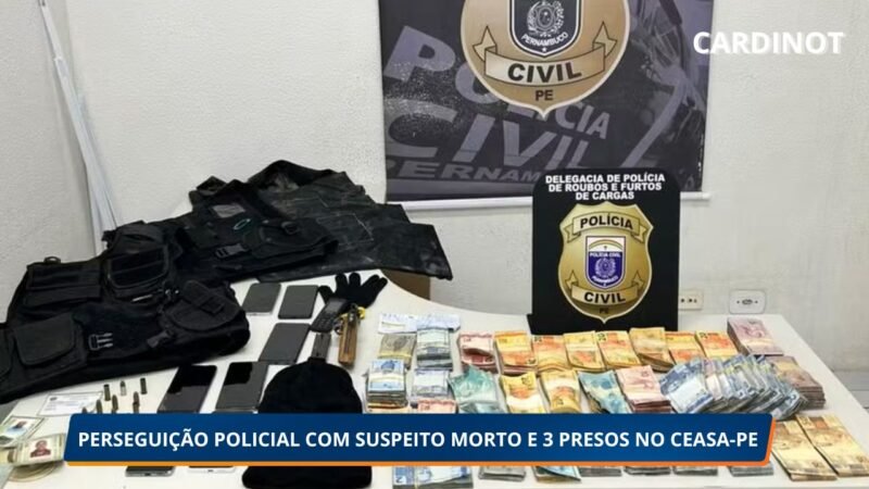 Perseguição policial termina com suspeito morto e três presos após assalto no Ceasa-PE