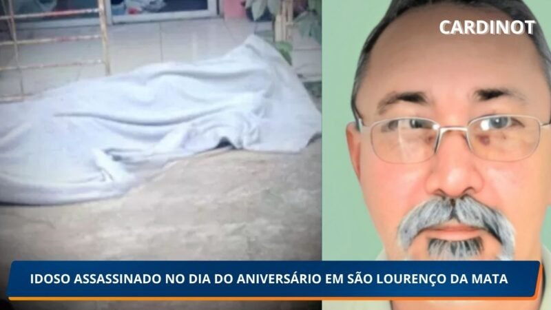 Idoso é assassinado a facadas no dia do aniversário em São Lourenço da Mata