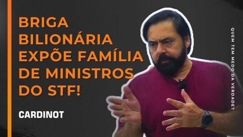 BRIGA BILIONÁRIA EXPÕE FAMÍLIA DE MINISTROS DO STF!