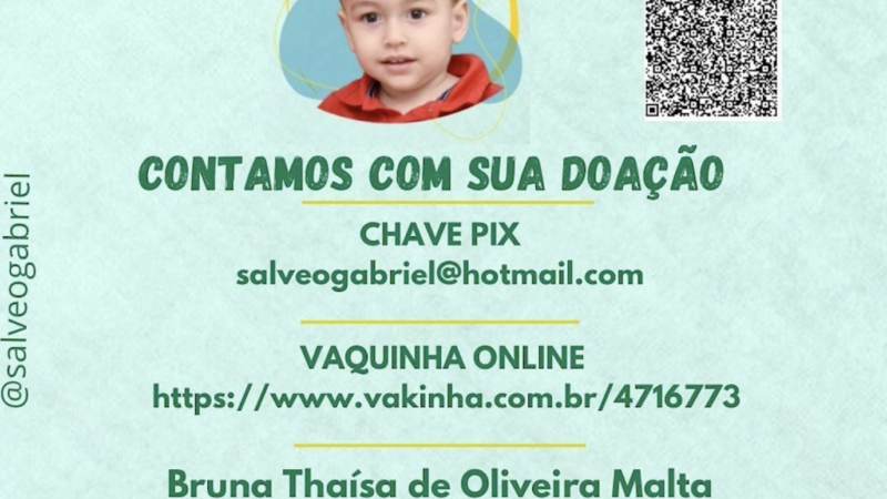 “Salve Gabriel”: menino de 3 anos precisa de remédio de R$ 17 milhões para sobreviver