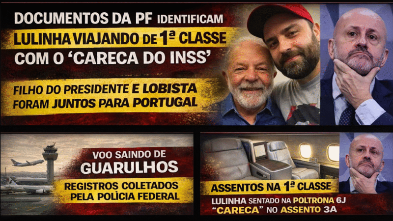DOCUMENTOS DA PF REVELAM: LULINHA VIAJOU DE 1ª CLASSE COM O “CARECA DO INSS” PARA PORTUGAL