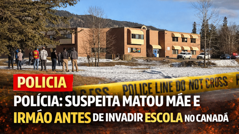 MASSACRE NO CANADÁ: SUSPEITA MATOU MÃE E IRMÃO ANTES DE ATACAR ESCOLA