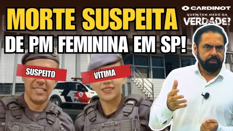 FEMINICÍDIO EM SP: Tenente-coronel preso pela morte da esposa policial